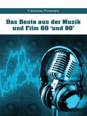 cover image of Das Beste aus der Musik und Film 80 'und 90'